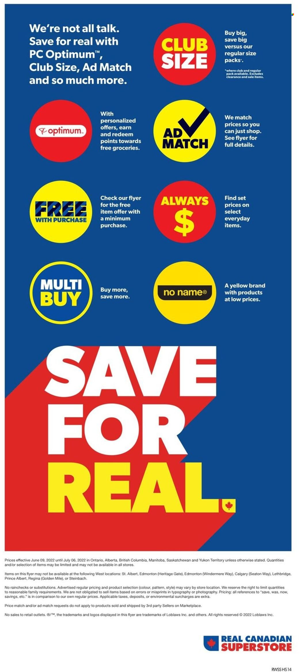 Real Canadian Superstore flyer  - June 09, 2022 - July 06, 2022.