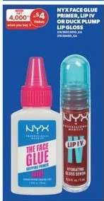 NYX Face Glue Primer, Lip IV or Duck Plump Lip Gloss