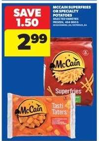 McCain Superfries or Specialty Potatoes