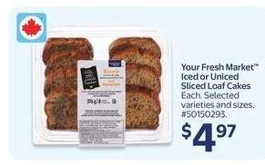 Your Fresh Market Iced or Uniced Sliced Loaf Cakes