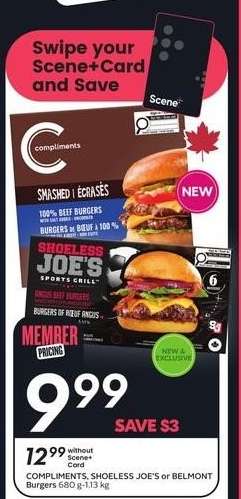 COMPLIMENTS, SHOELESS JOE’S or BELMONT Burgers
