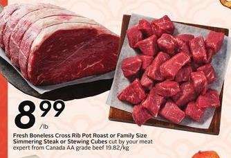Fresh Boneless Cross Rib Pot Roast or Family Size Simmering Steak or Stewing Cubes