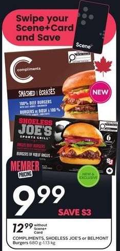COMPLIMENTS, SHOELESS JOE’S or BELMONT Burgers