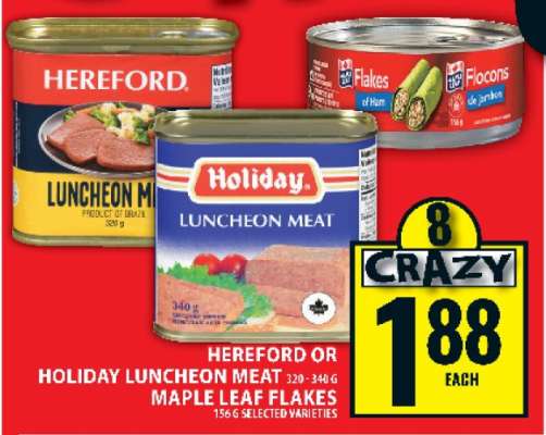 Hereford or Holiday Luncheon Meat, Maple Leaf Flakes
