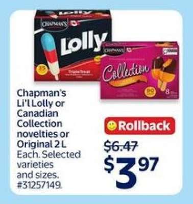 Chapman's Li'l Lolly or Canadian Collection novelties or Original 2 L