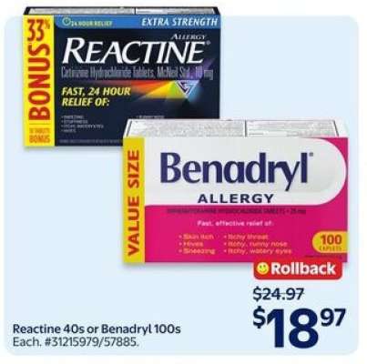 Reactine 40s or Benadryl 100s