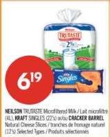 NEILSON TRUTASTE Microfiltered Milk / KRAFT SINGLES or CRACKER BARREL Natural Cheese Slices