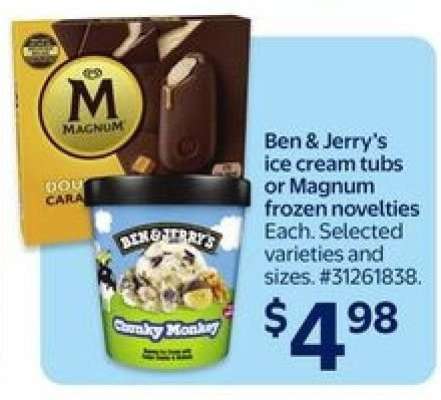 Ben & Jerry's Ice Cream Tubs or Magnum Frozen Novelties