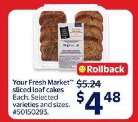 Your Fresh Market Sliced Loaf Cakes