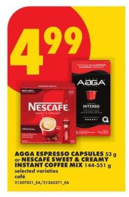 AGGA ESPRESSO CAPSULES or NESCAFE SWEET & CREAMY INSTANT COFFEE MIX