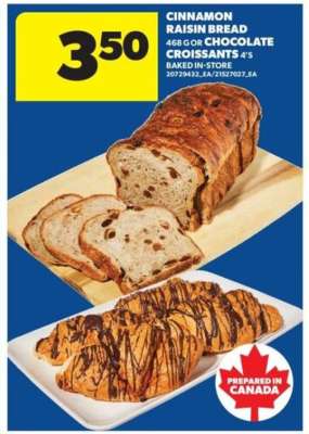 Cinnamon Raisin Bread / Chocolate Croissants
