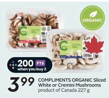 COMPLIMENTS ORGANIC Sliced White or Cremini Mushrooms