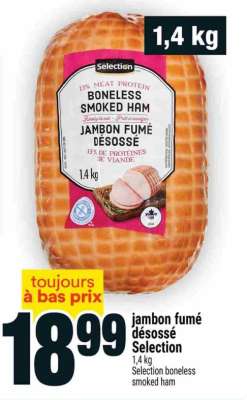 JAMBON FUMÉ DÉSOSSÉ SELECTION