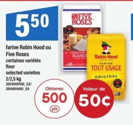 FARINE ROBIN HOOD OU FIVE ROSES
