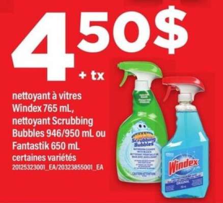 Nettoyant à vitres Windex, Nettoyant Scrubbing Bubbles, ou Fantastik