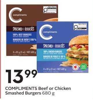 COMPLIMENTS Beef or Chicken Smashed Burgers