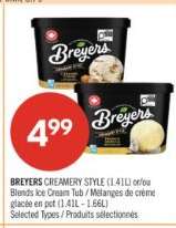BREYERS CREAMERY STYLE (1.41L) or/ou Blends Ice Cream Tub