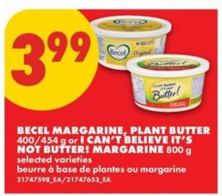 Becel Margarine, Plant Butter or I Can't Believe It's Not Butter! Margarine