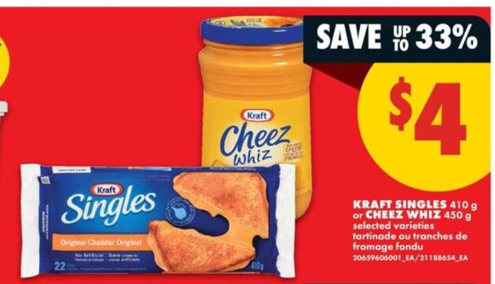 KRAFT SINGLES, 410 g or CHEEZ WHIZ, 450 g