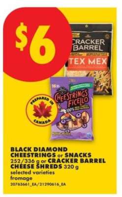 Black Diamond Cheestrings or Snacks / Cracker Barrel Cheese Shreds