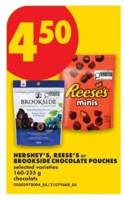 HERSHEY'S, REESE'S or BROOKSIDE CHOCOLATE POUCHES