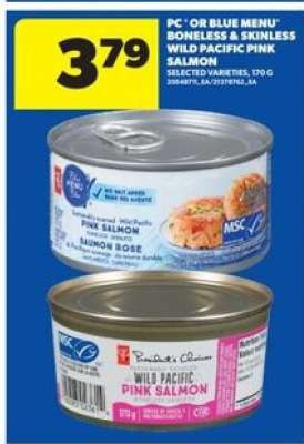PC or Blue Menu Boneless & Skinless Wild Pacific Pink Salmon