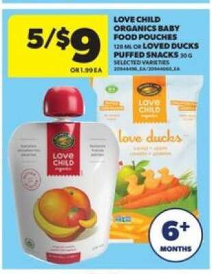 Love Child Organics Baby Food Pouches or Loved Ducks Puffed Snacks