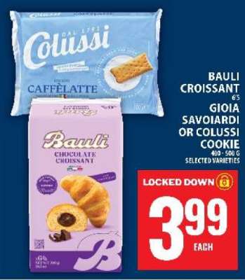 Bauli Croissant, Gioia Savoiardi or Colussi Cookie