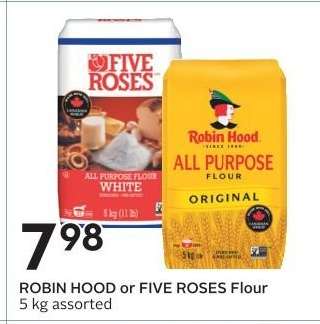 ROBIN HOOD or FIVE ROSES FLOUR