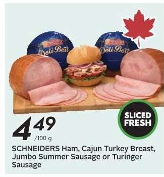 SCHNEIDERS Ham, Cajun Turkey Breast, Jumbo Summer Sausage or Turinger Sausage