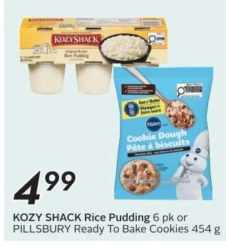 KOZY SHACK Rice Pudding or PILLSBURY Ready To Bake Cookies