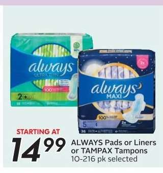 ALWAYS PADS OR LINERS OR TAMPAX TAMPONS