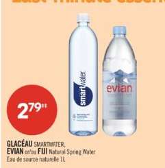 GLACEAU SMARTWATER, EVIAN or FUJI Natural Spring Water