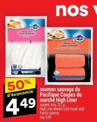 SAUMON SAUVAGE DU PACIFIQUE COUPES DU MARCHÉ HIGH LINER