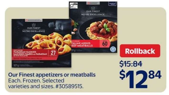 Our Finest appetizers or meatballs