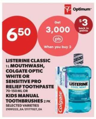 Listerine Classic Mouthwash, Colgate Optic White or Sensitive Pro Relief Toothpaste, Kids Manual Toothbrushes