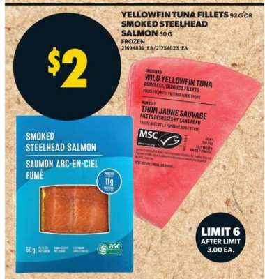 Yellowfin Tuna Fillets or Smoked Steelhead Salmon