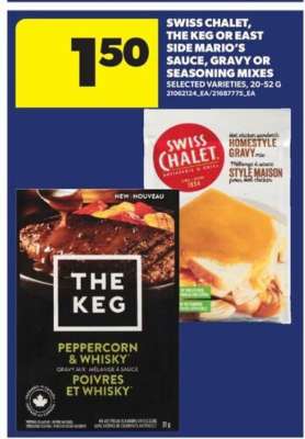 Swiss Chalet, The Keg or East Side Mario's Sauce, Gravy or Seasoning Mixes
