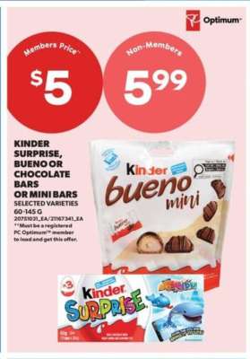 Kinder Surprise, Bueno or Chocolate Bars