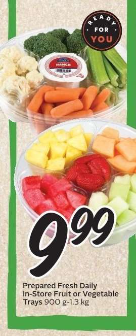 Prepared Fresh Daily In-Store Fruit or Vegetable Trays