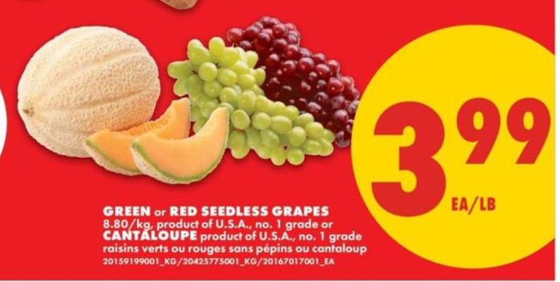 Green or Red Seedless Grapes or Cantaloupe