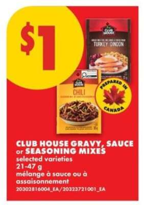 CLUB HOUSE GRAVY, SAUCE or SEASONING MIXES