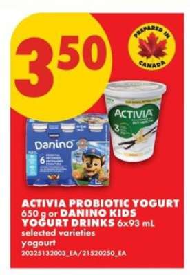ACTIVIA PROBIOTIC YOGURT 650 g or DANINO KIDS YOGURT DRINKS 6x93 mL