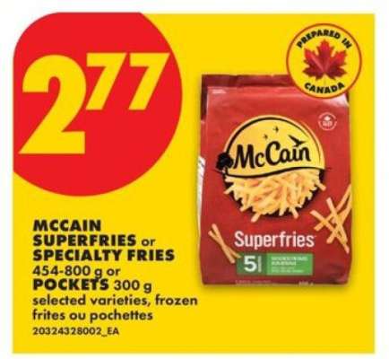 McCain Superfries or Specialty Fries