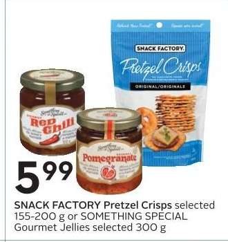 SNACK FACTORY Pretzel Crisps or SOMETHING SPECIAL Gourmet Jellies