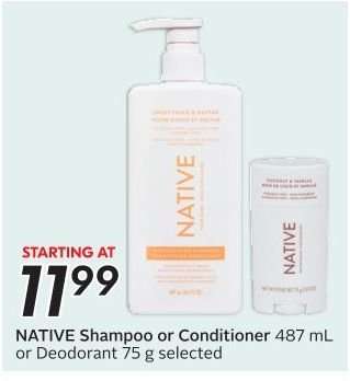 NATIVE Shampoo or Conditioner or Deodorant