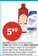 OLD SPICE Shampoo / L'ORÉAL HAIR EXPERTISE or HEAD & SHOULDERS