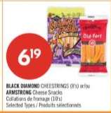 BLACK DIAMOND CHEESTRINGS (8's) or/ou ARMSTRONG Cheese Snacks
