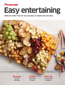 Foodland - Easy Entertaining