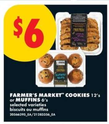 FARMER'S MARKET™ COOKIES 12's or MUFFINS 6's